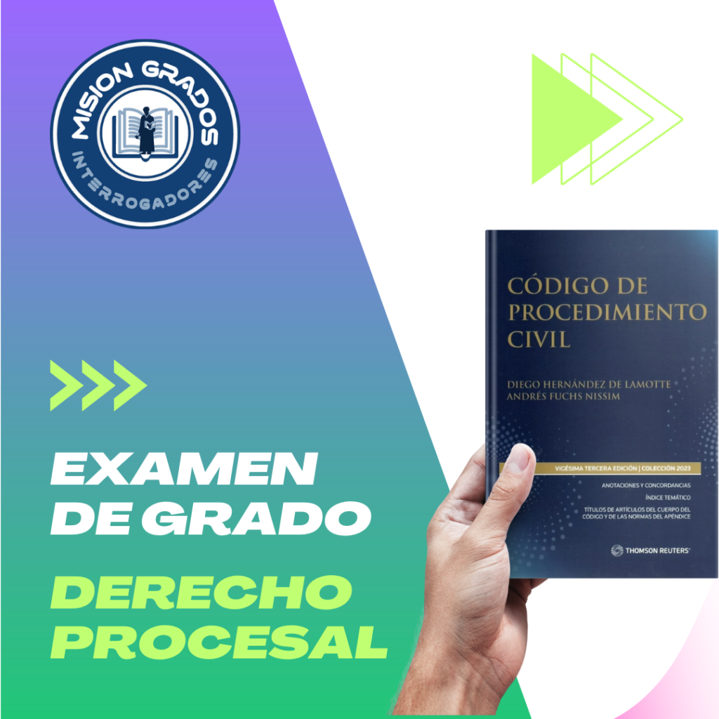 Examen de Grado Derecho Procesal